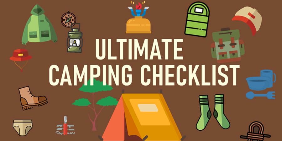 The Ultimate Camping Checklist for Every Season The Ultimate Camping Checklist for Every Season