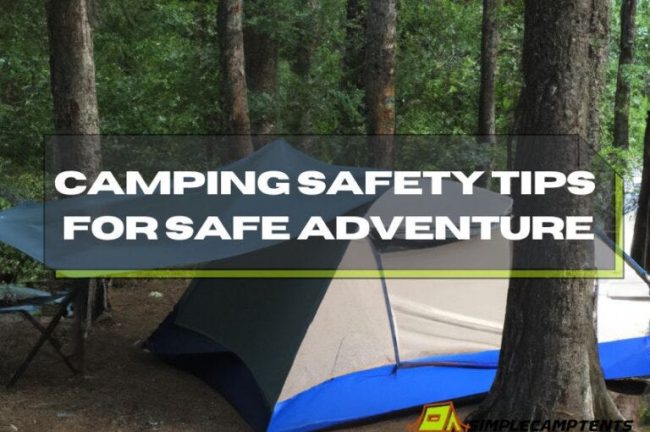 Camping Safety Guidelines for Families